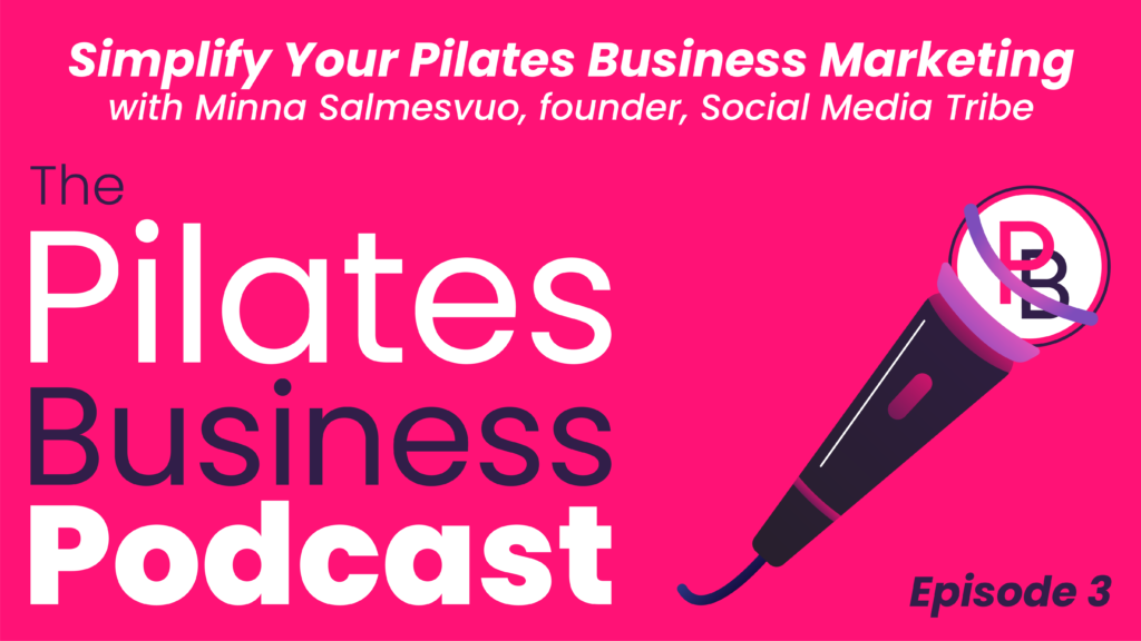 pilates business marketing with minna